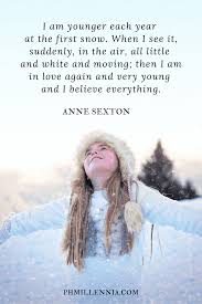 May 29, 2018 · we want to help put a little color to your relationship by sharing some of the funniest love quotes we could find. 100 Splendid Snow Quotes That Capture The Wonder Of Winter