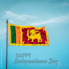 Independence day is an epitome of all the sacrifices that our freedom fighters made in order to make the country from britishers rule. Sri Lanka Independence Day Wishes Image Quote Create Custom Wishes