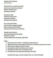 Pasti ada setiap titik seseorang merasakan patah semangat, down puisi motivasi biasanya muncul dari pengalaman hidup seseorang yang pernah merasakan semangat mulai menurun yang disebabkan oleh berbagai. 42 Puisi Hidupku Penuh Warna Apakah Isi Puisi Tersebut Information Puisipemudaku