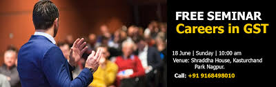 We are organizing gst seminars in malaysia , johor bahru. Free Seminar On Gst Nagpur Meraevents Com