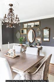 20 dining room wall decor ideas. 20 Awesome Dining Room Mirror Design Ideas For Dining Room Wall Decor Dining Room Mirror Wall Mirror Dining Room Trendy Dining Room