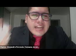 Semana del Joven* E.C.O. Pastor Alejandro Foronda