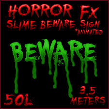With a huge bite taken out by residential. Second Life Marketplace Particle Fx Effect Animated Slime Beware Sign By Drake Full Perm Script And Texture Uuid Halloween Decoration