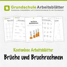 Kostenlose Arbeitsblatter Und Unterrichtsmaterial Fur Den Mathe Unterricht Zum Thema Bruche Und Bruchrechnen In D Bruchrechnen Unterrichtsmaterial Mathe Bruche
