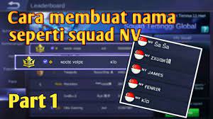 Semua nama squad tersebut memiliki arti sendiri yang sangat dalam. Cara Membuat Nama Seperti Squad Nv Tutorial Android 2 Youtube