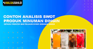 Indofood sukses makmur tbk juga kerap kali meluncurkan produk dengan harga rendah untuk dapat menjangkau segala sektor ekonomi berbagai lapisan masyarakat. Contoh Analisis Swot Produk Minuman Dingin Analisa Usaha