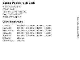 Tutte le filiali e gli sportelli di banca popolare di lodi. á… Orari Di Apertura Banca Popolare Di Lodi Viale Piacenza