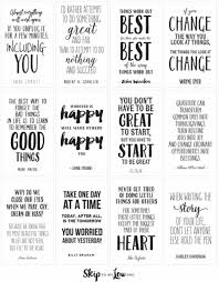 Inspirational quotes are one way to help stay positive, productive, and happy as you move along your journey. Motivational Quotes To Inspire And Encourage Skip To My Lou