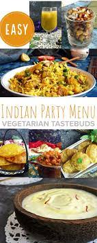 Video Recipe Easy Indian Party Menu At Home Indian Food Recipes Vegetarian Recipes Foodie Recipes
