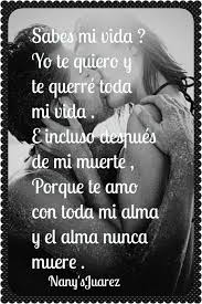 Porque Te Amo Con Toda Mi Alma Y El Alma Nunca Muere Te Amo Pensamientos El Alma