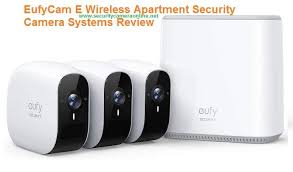 Eufycam E Wireless Apartment Security Camera Systems Review In 2020 Security Cameras For Home Apartment Security Home Security Camera Systems