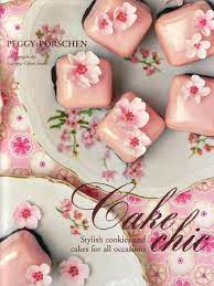 Cake Chic Peggy Porschen Reposteria Ingles Cake Decorating Books Pastel Cakes Book Cake