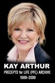 Kay Arthur Precepts for Life (PFL) Archive 1988–2009