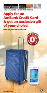 3x ambonus points for overseas spend. Ambank Credit Card Promotion Choose Your Gift Campaign
