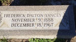 Frederick Dalton Yancey (1888-1967)