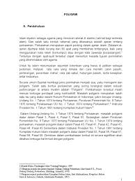 Sejarah dan hukum poligami dalam tata aturan agama islam, masih banyak dalam perdebatan yang saling berbeda pendapat antara para ulama yang satu dengan ulama lainnya. Poligami