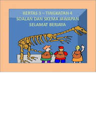 Kertas 3 Dan Tingkatan 4