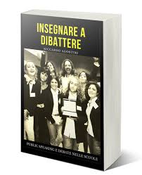 Come Fare Moderare Organizzare E Vincere Un Dibattito A Scuola