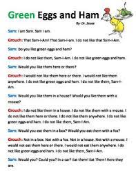 I Have Taken The Green Eggs And Ham Story And Scripted It For Sam And Grouch To Read Back And Forth This Is Gr Green Eggs And Ham Readers Theater Dr