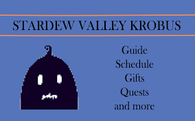 Do this for you except in stardew valley expanded (aka sve). Stardew Valley Krobus Guide All Information Stardew Valley