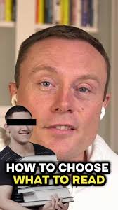 Which books should you read? Here’s how I choose.