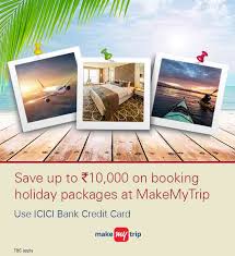 Makemytrip credit card offers makemytrip allows you to book flight tickets, hotel accommodation, holiday packages, and more. Icici Bank Get 15 Cashback On Holiday Packages At Makemytrip