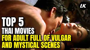 Top 5 Thai Movies for Adult5 Full of Vulg4r and Mystical Scenes 