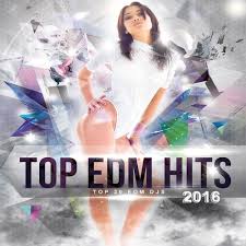Top 20 Edm Djs Top Edm Hits 2016 Top Sexy Electro Dance