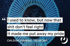 Https Genius Com Childish Gambino Redbone Lyrics Childish Gambino Redbone Childish Gambino Lyrics