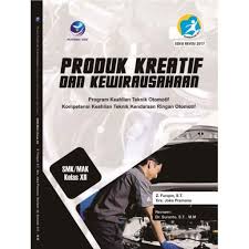 Buku siswa kelas 11 prakarya dan kewirausahaan semester 1 dan 2. Buku Produk Kreatif Dan Kewirausahaan Kelas Xii Berbagai Buku