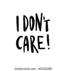 Don T Care Quotes Images Stock Photos Vectors Shutterstock