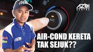 Check spelling or type a new query. Aircond Kereta Tak Sejuk Youtube