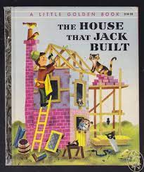 The House That Jack Built Illustrated By J P Miller Little Golden Books Children S Picture Books Childhood Books