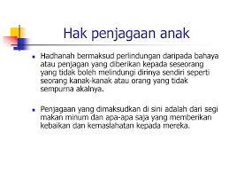 Jika ibu hilang kelayakan hak itu berpindah kepada nenek sebelah ibu. Hak Hak Wanita Islam Semasa Dan Selepas Perkahwinan Ppt Download