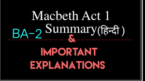 The play opens with a storm raging in the scottish moors, three old witches plan to meet macbeth after his battle in order to deliver a prophecy. Macbeth Summary In Hindi Act 1 And Important Explanations Youtube