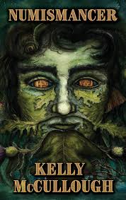 Numismancer: 9781515449003: McCullough, Kelly: Books