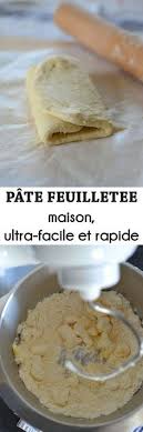 Pate Feuilletee Maison Rapide Et Facile Recette Tangerine Zest Recette Recette Pate Feuilletee Facile Recettes De Cuisine