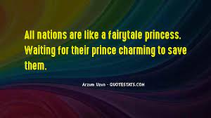 Don't forget to confirm subscription in your email. Top 27 Quotes About Princess Charming Famous Quotes Sayings About Princess Charming
