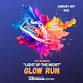2ND Annual "Light up the Night" Glow Run event image
