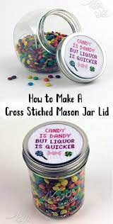 Lds cross stitch patterns for jar lids. Candy Is Dandy But Liquor Is Quicker Cross Stitched Candy Jar The Kim Six Fix