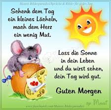 Facebook is showing information to help you better understand the purpose of a page. Guten Mausis Bilderparadies Spruche Grusse Fur Jeden Tag Facebook