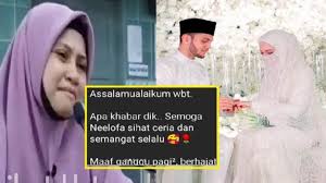 Terriupdegraff g 15.173 views6 year ago. Beberapa Jam Sebelum Nikah Ustazah Asma Sempat Masej Neelofa Sampai Buat Dia Sebak Satkoba Viral