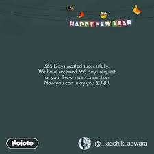 Where to watch 365 days. Happy New Year 365 Days Wasted Successfully We Ha Nojoto