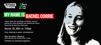 SHARE THE LOVE 2024: My Name is Rachel Corrie