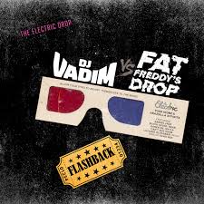 Download and listen online your favorite mp3 songs and music by dj drops. Dj Vadim Vs Fat Freddy S Drop Flashback Dj Vadim