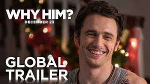 'why him?' james franco is very funny as a silicon valley bro in a the hook of why him? is that, as laird himself might put it, he's not just clownin'. Everything You Need To Know About Why Him Movie 2016