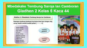 Soal ulangan bahasa jawa kelas 8 smp soalujian net. Tantri Basa Kelas 5 Tembung Saroja Lan Camboran Wulangan 3 Gladhen 2 Rukun Agawe Santosa Hal 44 Youtube