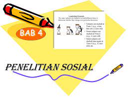 Materi penelitian sosial sosiologi kelas 10 ppt. Bab 4 Penelitian Sosial Ppt Download