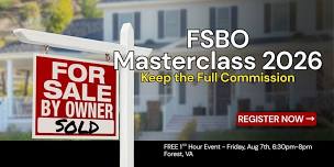 FSBO Masterclass 2026: Keep the Full Commission