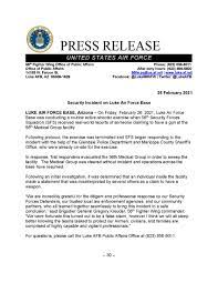 Luke air force base is home to the 56th fighter wing and houses close to 7,000 military members, including 4. Security Incident On Luke Air Force Base Luke Air Force Base Article Display